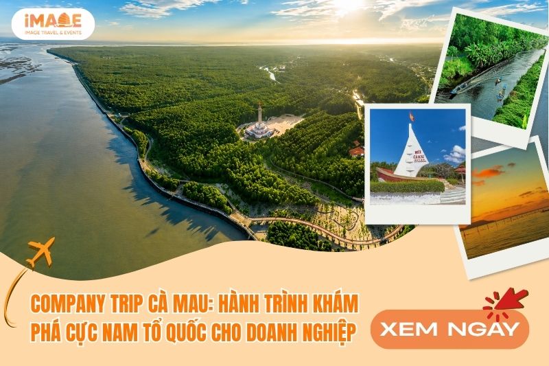 Company Trip Cà Mau