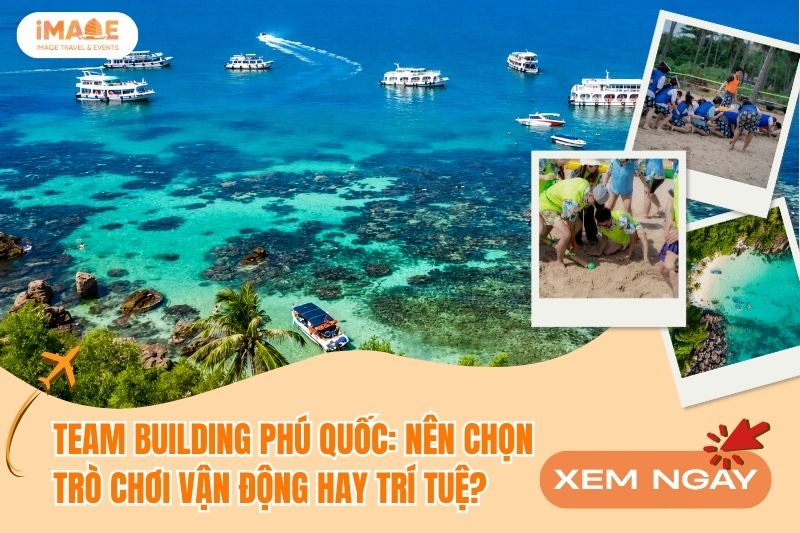 Team Building Phú Quốc
